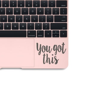 You Got This Sticker - Vinyl Decal - Motivational Decal - Inspirational Sticker - You Got This Decal - Car Decal - Laptop Sticker - Decals