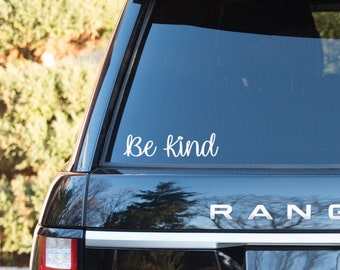 Be Kind Car Decal, Be Kind Sticker, Laptop Sticker, Vinyl Decal, Be Kind Tumbler Decal, Kindness stic