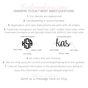 May include: A graphic showing how to order monograms for personalized items. The image shows two examples of monograms, one in traditional style and one in lowercase. The text explains that traditional monograms are listed First, LAST, middle initial order, while lowercase monograms are typically listed first, MIDDLE, last initial order.