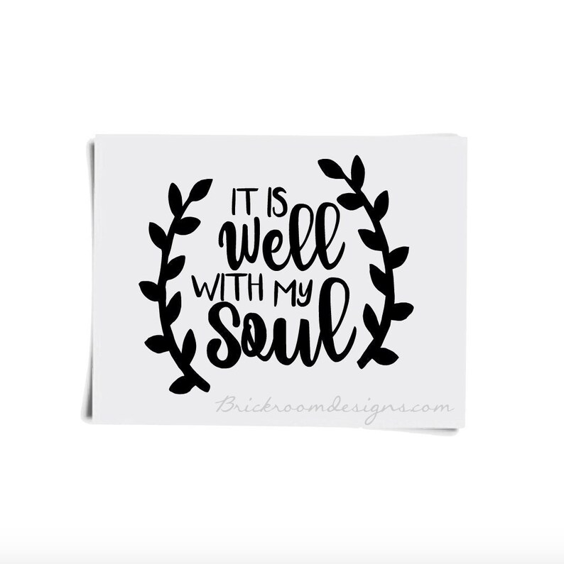 It Is Well With My Soul Decal / Faith Decal / It Is Well With My Soul Sticker / Jesus Decal / Christian Decal / Religious Car Decal bild 1