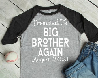 promoted to big brother again shirt