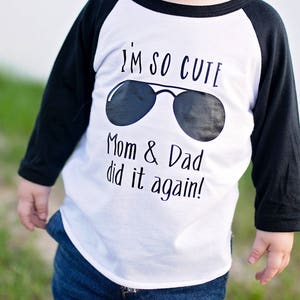 I'm so cute mom & dad did it again, Promoted To Big Brother shirt, Gift for Big Brother, Big Brother Announcement image 9