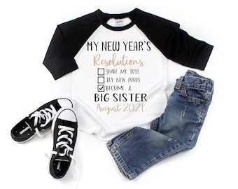 New Year's Big sister shirt