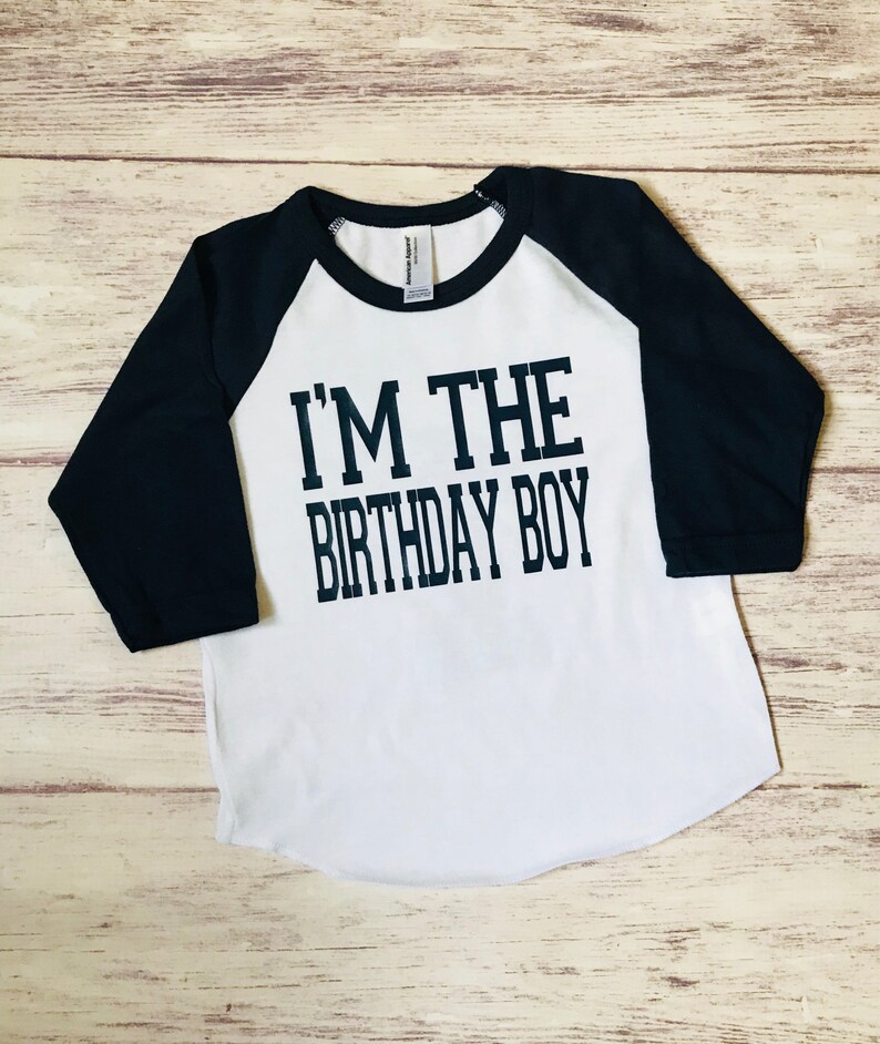 I'm The Birthday Boy shirt Etsy