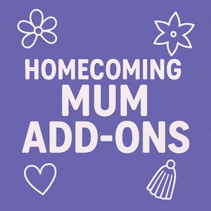 Homecoming Mum/Garter Add Ons