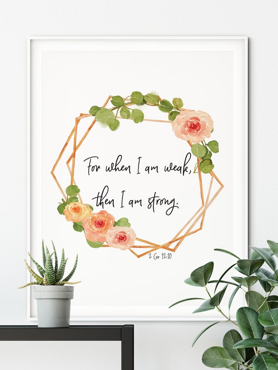 2 Corinthians 12 10 For When I Am Weak Then I Am Strong Bible Etsy
