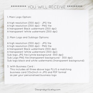 Puede incluir: Una tarjeta blanca con el texto "YOU WILL RECEIVE" en la parte superior. La tarjeta enumera las opciones de logotipo, incluidos los archivos JPG y PNG, y una opci&oacute;n de tarjeta de presentaci&oacute;n. El texto es negro, con el nombre de la tienda Etsy "Designsbyritz.etsy.com" en la parte inferior.