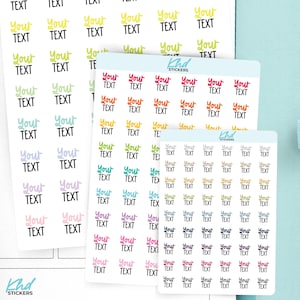 Custom Script Planner Stickers, Design Your Own Script Stickers, Multi Line, Tiny Small Large, Clear or Colour Personalised Stickers, Font B