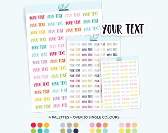 Custom Script Planner Stickers, Design Your Own Word Stickers, Font A, Tiny Small Large, Clear or Colour Personalised Stickers