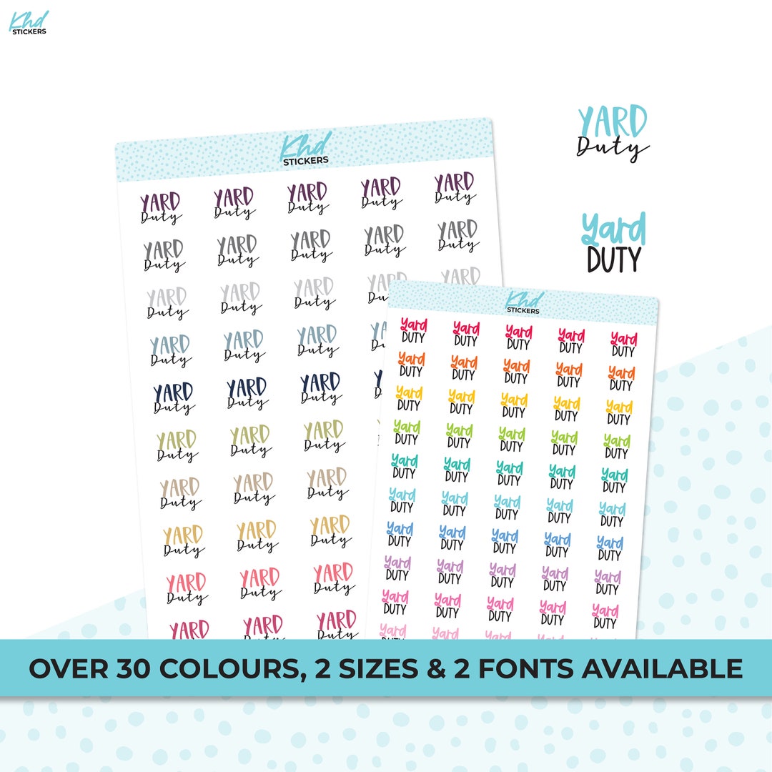 Yard Duty Stickers, Planner Stickers, Two Sizes and Font Options ...