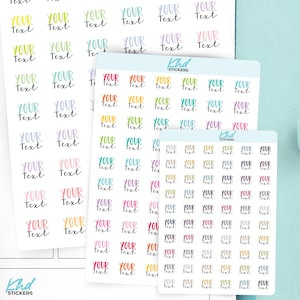 Custom Script Planner Stickers, Design Your Own Script Stickers, Multi Line, Tiny Small Large, Clear or Colour Personalised Stickers, Font A