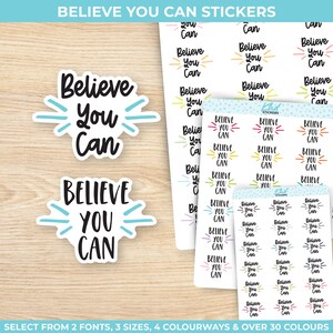 Believe You Can Planner Sticker, drei Größen, einschließlich winziger, abnehmbarer