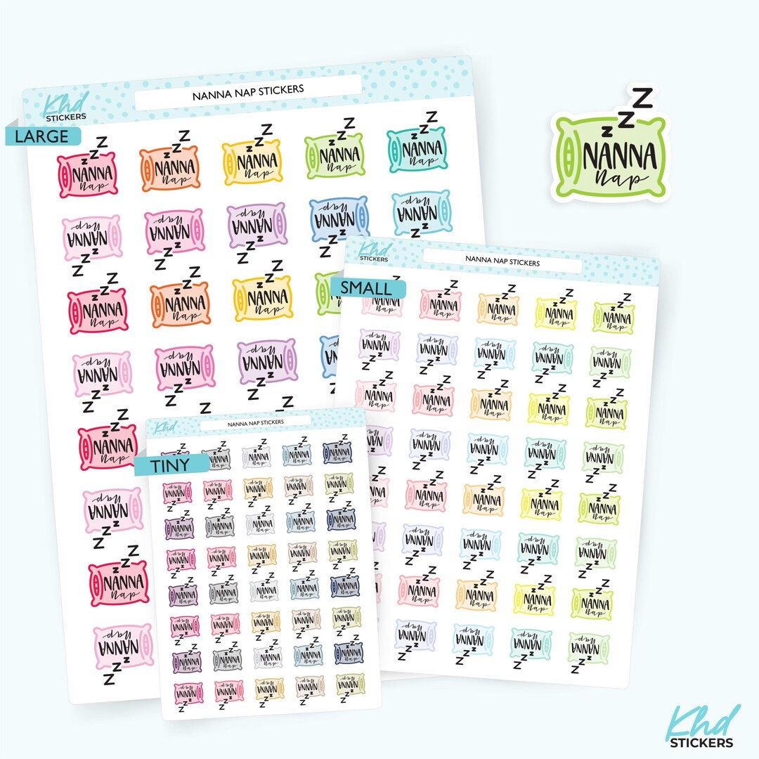 Design Nape Sticker Nanna Nap Planner Stickers, Three Sizes Including Tiny, Removable ...