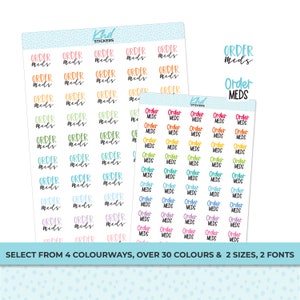 Order Meds, Planner Stickers, Two Fonts and Sizes, Removable