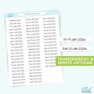 May include: Calendar stickers for January and February 2026, featuring dates and days of the week. Includes labels for "Fri 9 Jan 2026" and "Sat 10 Jan 2026". The stickers are labelled "Transparent & White Options".