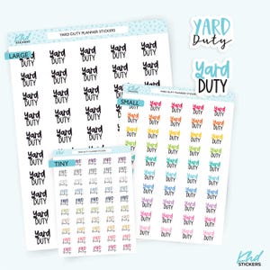 Yard Duty Planner Stickers, Three Sizes including tiny, Removable