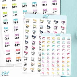 Pay Day Planner Stickers, 3 Sizes with Tiny, Small, and Large, Removable