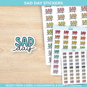 Trauriger Tag Planner Sticker, Druck in Blockschrift, drei Größen, einschließlich winziger Sticker, wieder ablösbar
