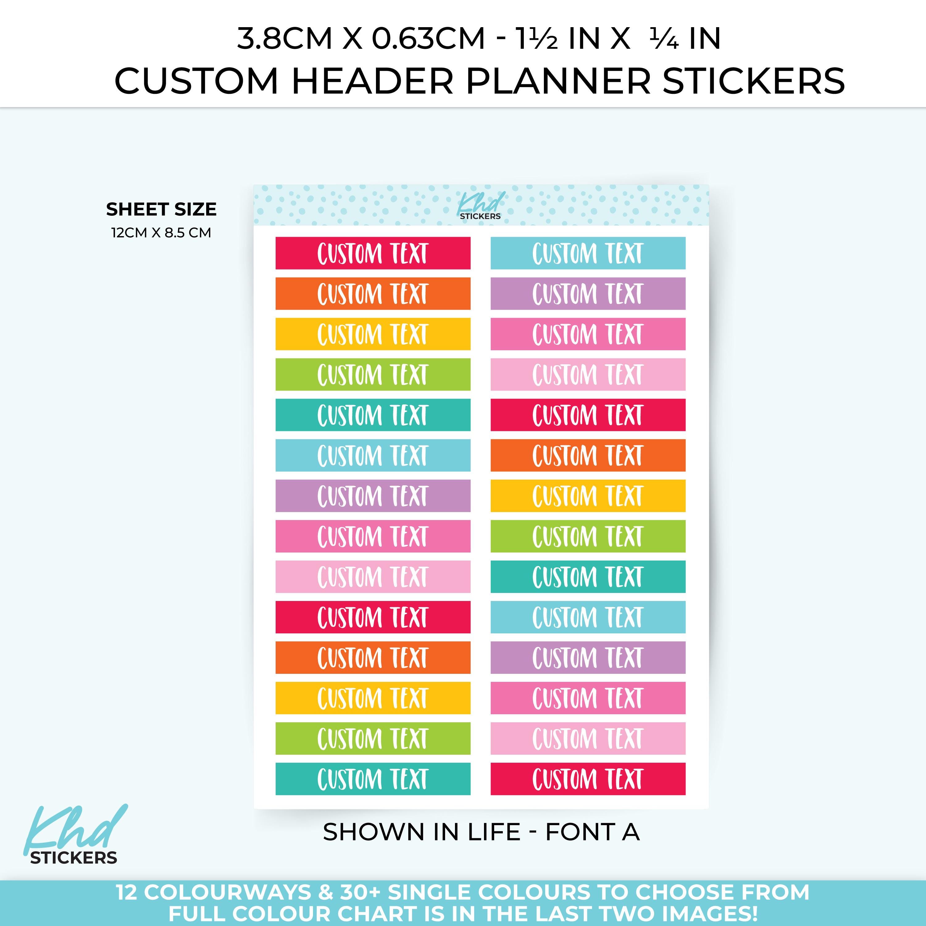 Custom Header Stickers, 1.5" X 0.25" 38.1mm X 6.3mm Planner Stickers ...
