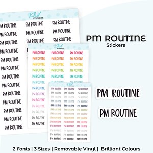 PM Routine Planner Stickers, Select from 2 fonts & 3 sizes, Script Planner Stickers, removable