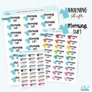 Scrubs - Morning Shift Planner Stickers, Three Sizes including tiny, Removable