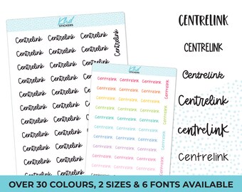 Centrelink Stickers, Planner Stickers, Select from 6 fonts & 2 sizes, Removable