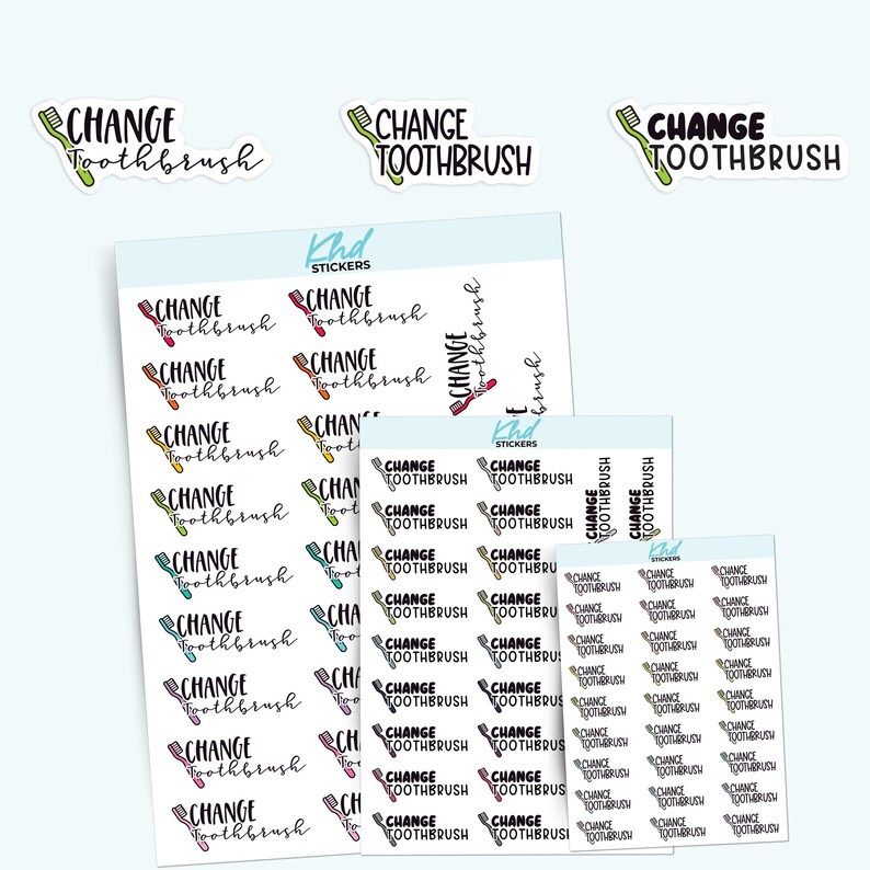 Toothbrush Printable Stickers Change Toothbrush Planner Stickers, 3 Sizes With Tiny, Small, and Large ...