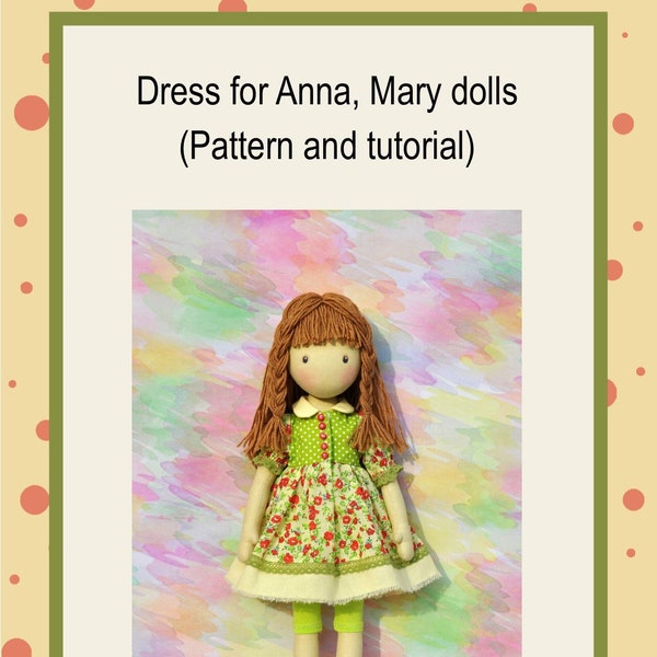 Pattern sewing dresses for dolls Anna, Maria. sewing tutorial, PDF