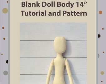 Patrón tutorial de costura 14", PDF Tutorial de costura Cuerpo de muñeca en blanco, Patrón de muñeca suave