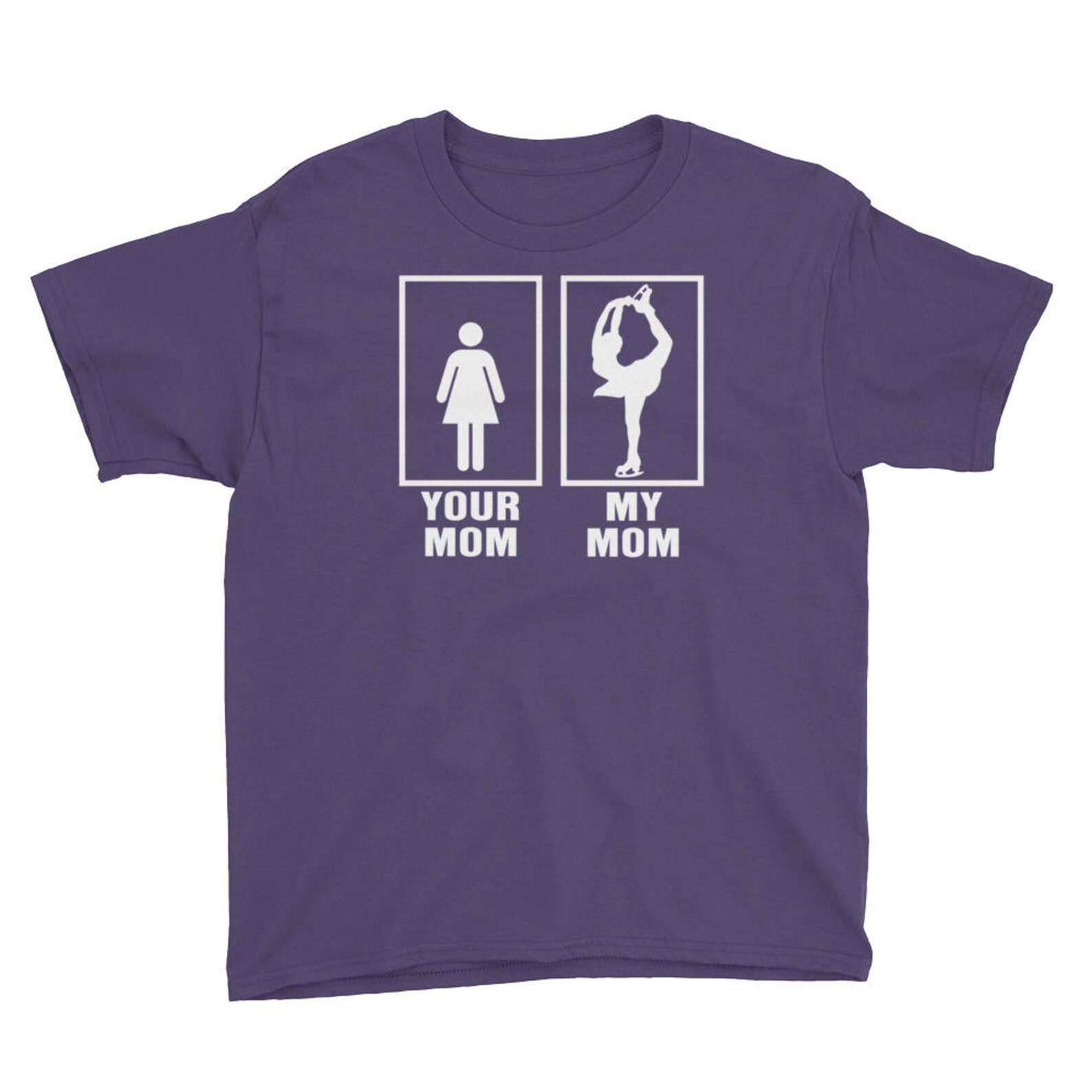 Figure Skating Your Mom My Mom is a Figure Skater Youth Short Sleeve T ...