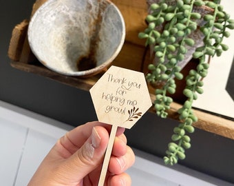 PERSONALIZED Thank you for helping me grow succulent tags - Thank you for helping me grow - Teacher gift tag - Wooden Gift Tag - Wooden Tag