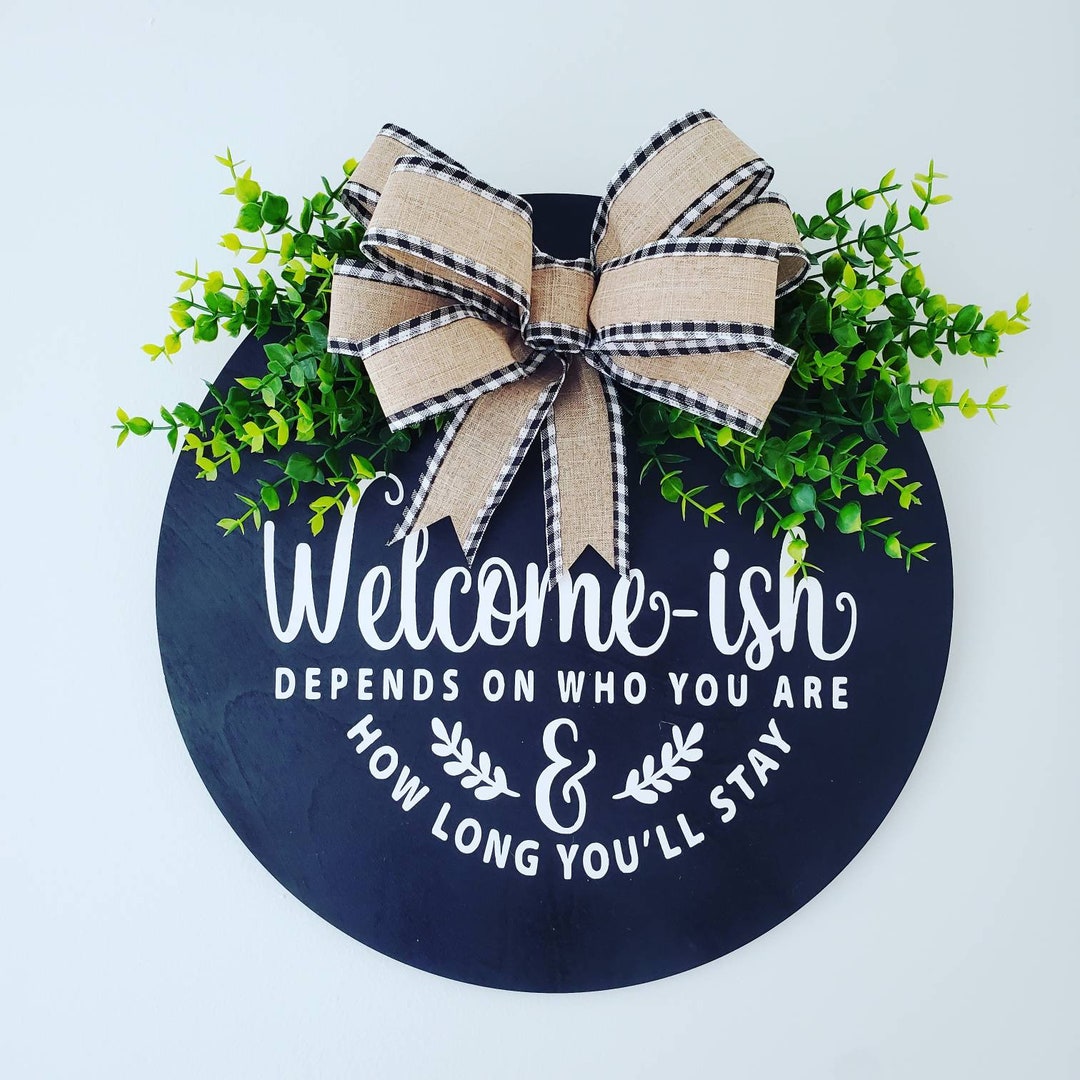 Welcomish Door Hanger: Snarky Wood Front Door Decor - Etsy