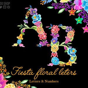 Fiesta letras florales, letras mexicanas, letras floreadas, abecedario mexicano, alfabeto fiesta mexicana, boda mexicana, flores mexicanas
