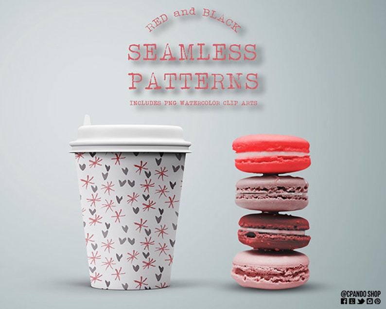 May include: A white to-go coffee cup with a red and gray pattern of stars and hearts. The cup is next to a stack of four pink and red macarons. The text "RED and BLACK SEAMLESS PATTERNS INCLUDES PNG WATERCOLOR CLIP ARTS" is at the top of the image.