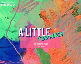 A little too much acrylic oil digital paper background brushstrokes pattern, scrapbooking paper, for greeting cards, paint texture paper