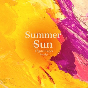 May include: Abstract digital paper with a yellow, pink, and purple paint design. The text "Summer Sun" and "Digital Paper 600dpi" is written in white.