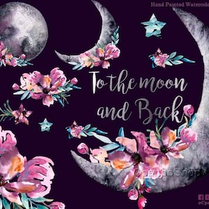 Floral moon, Moon Watercolor clipart, Space PNG, stars clip bouquet, arrangement, bridal shower, for blog, for nursery wall art, invitations