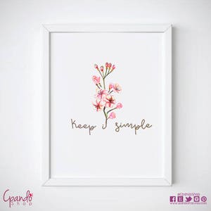 Keep it simple decoracion para pared imprimible poster acuarela para imprimir en casa, archivo 300 dpi (8.5*11 pulgadas, tamaño carta)