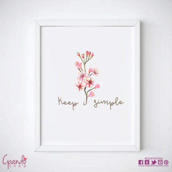 Keep it simple print Inspirational Print Printable 8.5x11 Teen Room Decor Kids Wall Art Typographic Quote art watercolor INSTANT DOWNLOAD