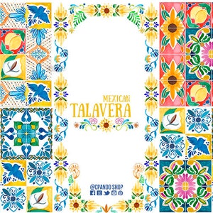 May include: A colorful border of Mexican Talavera tiles with floral and geometric designs. The tiles are arranged in a square frame with a white background. The text "MEXICAN TALAVERA" is written in gold lettering at the top of the frame. The text "@CPANDO SHOP" is written in black lettering at the bottom of the frame.