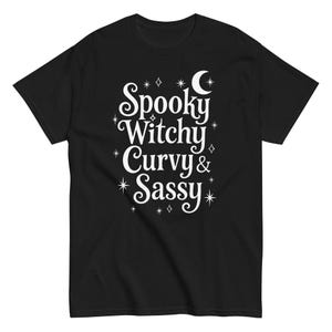 Spooky Witchy Curvy & Sassy T-Shirt | Wiccan Witchcore Tee