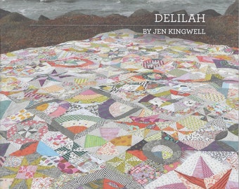 Jen Kingwell Designs Delilah Quilt Pattern Booklet hand or machine piecing