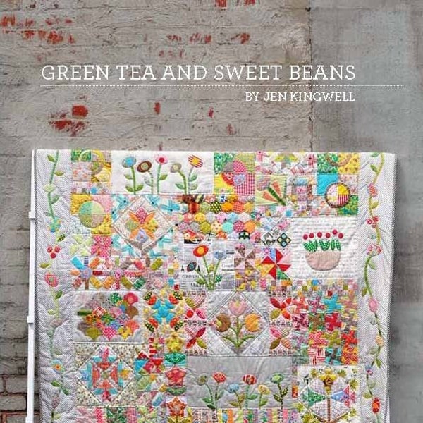 Jen Kingwell Designs Green Tea and Sweet Beans Applique Quilt Pattern