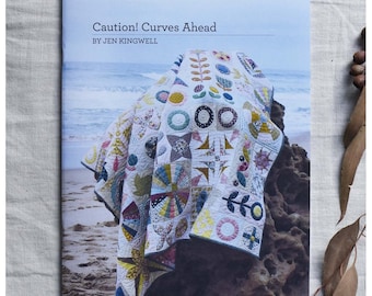 Caution Curves Ahead by Jen Kingwell Quilt Pattern