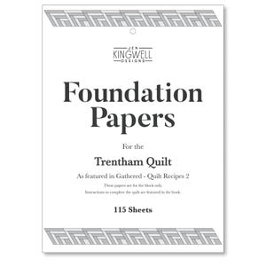 May include: White paper pack titled "Foundation Papers" for the Trentham Quilt, designed by Jen Kingwell. The text includes "115 Sheets" and mentions "Gathered - Quilt Recipes 2". Decorative geometric border at the top and bottom.