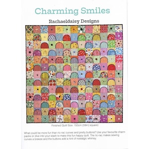Rachaeldaisy Designs: Charming Smiles Quilt Anleitung PAPIER