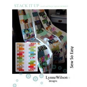Stack it up Quilt Pattern ONLY by Lynne Wilson Designs Jelly Roll Friendly Pattern