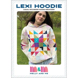 Peut inclure: Un sweat à capuche patchwork coloré avec le texte "LEXI HOODIE" et "CASUAL PATCHWORK HOODED SWEATSHIRT" en haut. Le sweat à capuche présente un motif en forme d'étoile au centre avec diverses couleurs. Le bas de l'image contient le texte "m&m" et "MELLY AND ME".