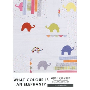 Jen Kingwell Designs What Colour is an Elephant Baby Quilt PATTERN ONLY