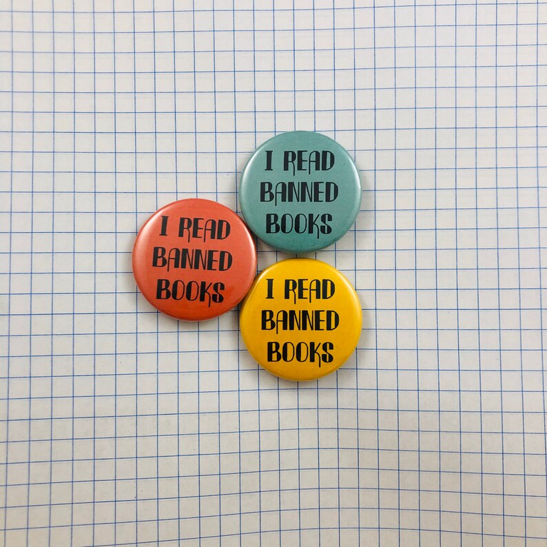 reading rebel pins for readers I Read Banned Books book pins 1.5 inch pin back button